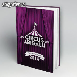 Circus ABIGalli Abi Motto / Abibuch Cover Entwurf von abigrafen.de®