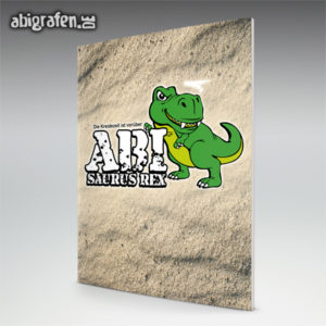 ABIsaurus Rex Abi Motto / Abizeitung Cover Entwurf von abigrafen.de®