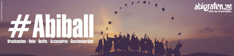 Alles für den Abiball, die Abiturfeier, Abifeier