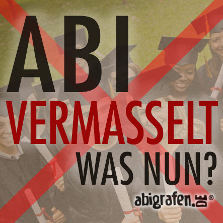 Abitur verkackt Abitur verkackt Abitur nicht bestanden