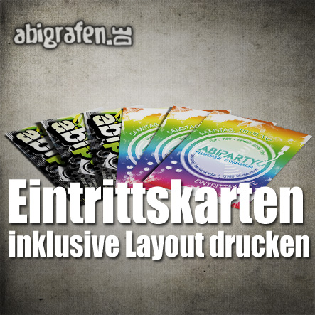 Eintrittskarte für die Abiparty inklusive Layout drucken