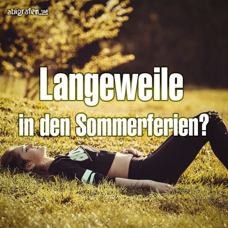 Langeweile in den Sommerferien