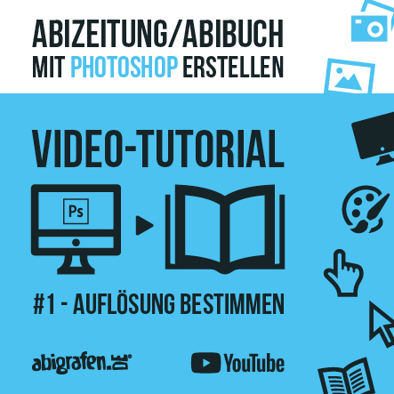 Video-Tutorial: Auflösung einer Abizeitung mit Photoshop bestimmen