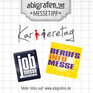 Jobmessen / Schuelermessen / Karrieremesse / Berufseinsteiger / Abiturienten - April
