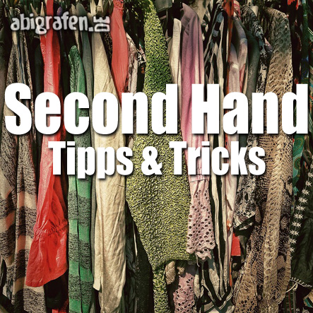 Second Hand Tipps & Tricks Second Hand Tipps & Tricks