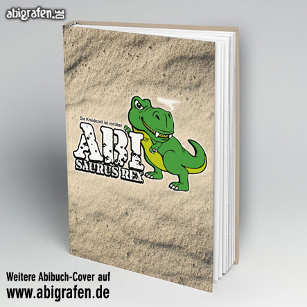 Abi Buch drucken inklusive Cover-Gestaltung bei abigrafen.de: Motiv Abisaurus Rex