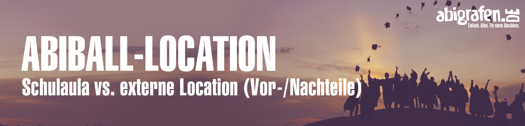 Abiball in der Schulaula, Sporthalle feiern oder etwas für die Abiturfeier mieten? Tipps & Tricks zur Abiball Location