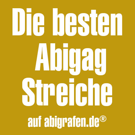 abigag-streiche-abischerz-abisturm-abistreich Abigag Streiche für den letzten Schultag