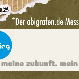 abigrafen-schuelermesse Der abigrafen Messetipp für Schüler, Abiturienten, engagierte Realschüler, junge Berufstätige, Studienabbrecher, Lehrer und Eltern