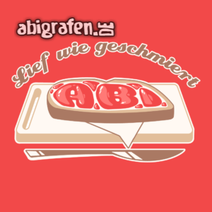 Abi Abi Motto / Abisprüche Entwurf von abigrafen.de®