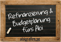 Tipps zur Refinanzierung und Budgetplanung für den Abistreich