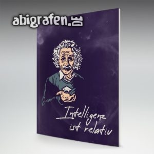 Intelligenz ist relativ Abi Motto / Abizeitung Cover Entwurf von abigrafen.de®