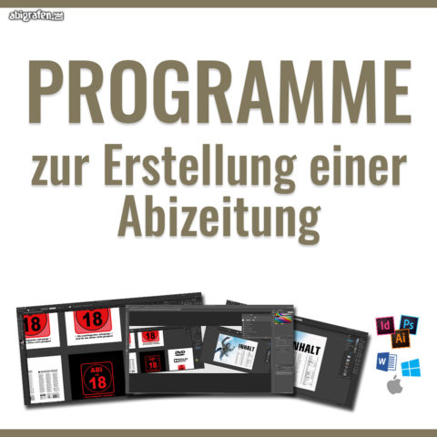 Womit gestalte ich Abizeitungen