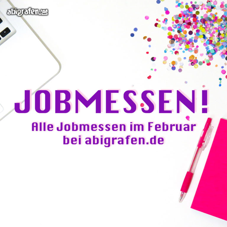 Die aktuellen Jobmessen im Februar hier und jetzt bei abigrafen.de