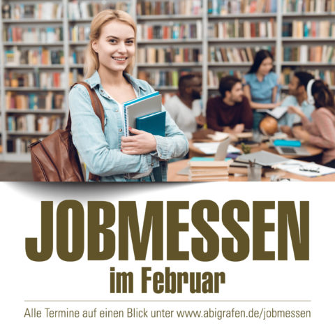 Wenn es Draußen noch kalt ist geht schnell rein in die Messen – abigrafen.de zeigt euch diese Monat wo ihr im Februar welche Jobmessen findet