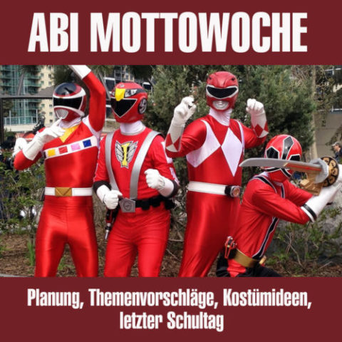 superhammermaessige Abisprüche / Abi Mottos für die Mottotage oder Mottowochen
