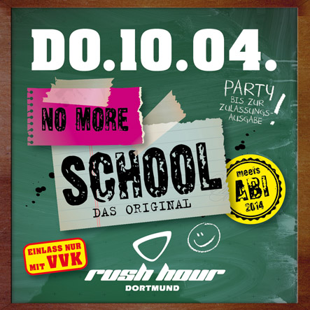 no more school Party in der Disco Rush Hour Dortmund