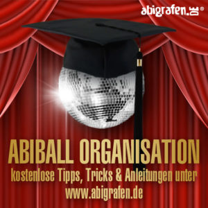Tipps und Tricks für die Organisation des Abiballs
