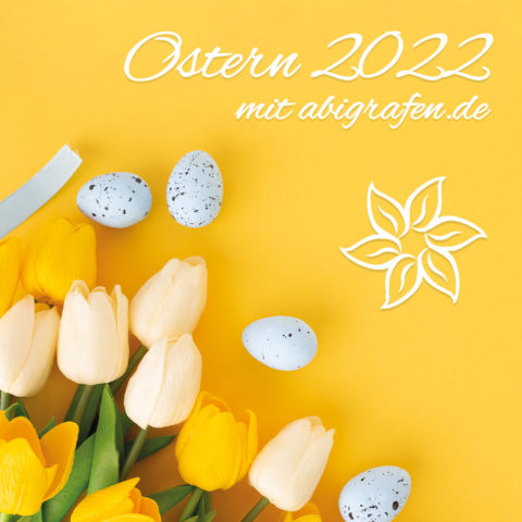 Ostern 2022 mit abigrafen.de – Osterzeit, Osterferien, Ferien, Schule, Ruhe, Pause