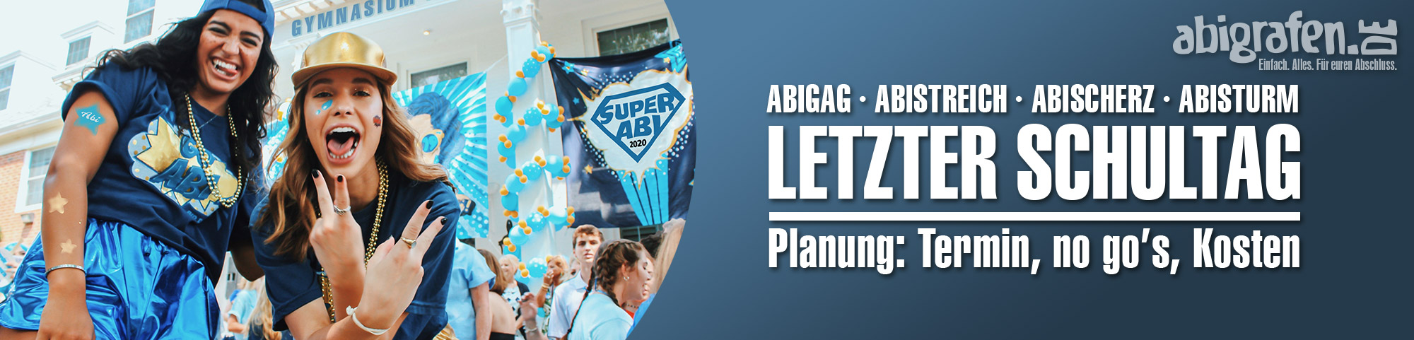 Abistreich Planung: Termin & Budget festlegen, Refinanzierungsmöglichkeiten nutzen Abistreich Planung: Termin & Budget festlegen, Refinanzierungsmöglichkeiten nutzen