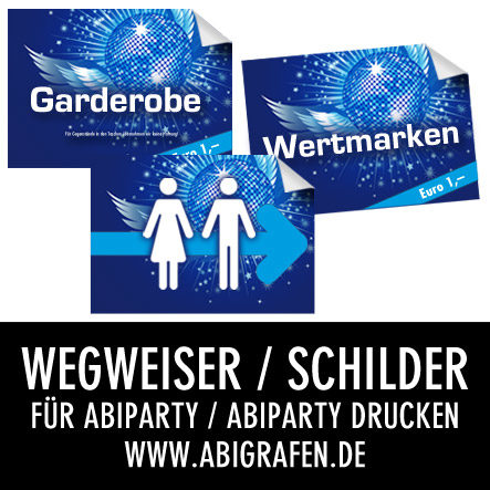 Hinweisschild wegweiser-hinweis-schilder-drucken-abiball-abiparty Hinweisschild Hinweisschild