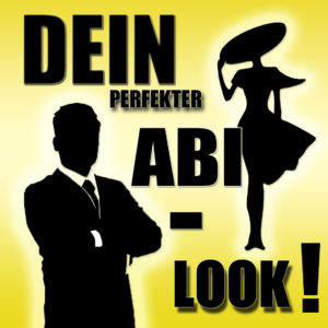 Dein perfekter Abilook